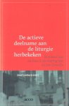 Lamberts, Jozef (red.) - De actieve deelname aan de liturgie herbekeken. Honderd jaar na Pius X en veertig jaar na het Concilie [Nikè-reeks, nr. 50]