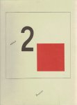 LISSITZKY, El / Patricia RAILING - About 2 Squares + More about 2 Squares. LISSITZKY, El / Patricia RAILING - About 2 Squares + More about 2 Squares.