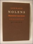NOLENS, Leonard; - MANIEREN VAN LEVEN. GEDICHTEN,