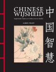James Trapp - Chinese Wijsheid Inspirerende citaten over liefde, leven en familie