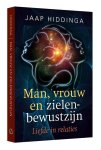 Jaap Hiddinga, N.v.t. - Man, vrouw en zielenbewustzijn