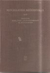 Zimmermann, Albert - Miscellanea Mediaevalia.Mensura Mass, Zahl, Zahlensymbolik im Mittelater: Delen 16/1 en 16/2