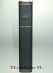 Love, Christopher - Theologia Practica dat is: Alle de Theologische Wercken, Vervattende een grondige Verklaringe van veele uitnemende plaatsen der H. Schrifture, bondige Beantwoordinge van ontallijk veele gevallen der Conscientie, en stichtige Geschiedenissen: a...