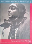 Phillips, John (photographs) - Poet and Pilot: Antoine De Saint-Exupery