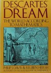 DAVIS, P.J., HERSH, R. - Descartes' dream. The world according to mathematics.