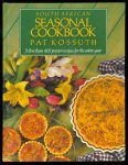 Kossuth, Pat. - South African seasonal cookbook
