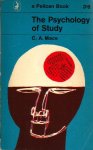Mace, C.A. - The Psychology of Study