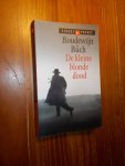 BUCH, BOUDEWIJN, - De kleine blonde dood.