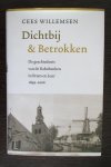 Cees Willemsen - Dichtbij & betrokken / de geschiedenis van de rabobanken in Etten en Leur 1899-2006