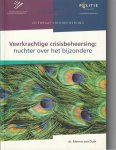 Menno van Duin - Veerkrachtige crisisbeheersing nuchter over het bijzondere : lectorale rede