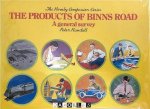 Peter Randall - The Products of Binns Road A General Survey