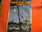 Huls W.G. van de / illustraties W.G. van de Hulst jr. - Ergens in de wijsw wereld vijfde druk