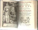 FENELON - Histoire de la Vie. [including: Discours philosophique sur l'amour de Dieu]. - [Bound with]: Nouvelle histoire de messire François de Salignac de la Mothe-Fenelon [...]. - [Bound with]: Directions pour la conscience d'un roi [...] Louis de Fra...