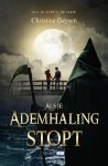 Christine Geysen - Als je ademhaling stopt