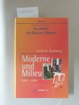 Damberg, Wilhelm: - Moderne und Milieu : 1802 - 1998.