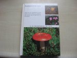 Swanenburg de Veye,G.D - Paddestoelen - Gids voor het verzamelen en leren kennen van de eetbare en ongenietbare soorten aan de hand van 128 kleurplaten