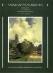DRIESTEN -  Dongen, Marina van: - Arend Jan van Driesten (1878-1969). 'Zoo innig Hollandsch'.