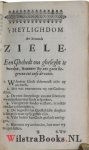 Hayward, John - Het Heylighdom der benaude Ziele, 't Eerste Deel tracterende van de Doodt, het Oordeel, de pijnen der Hellen, ende de vreughden des Hemels. Het twede deel, de Passien onses Heeren Jesu Christi: Midtsgaders Vele heylighe Gebeden ende Meditatien...