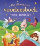 Unknown - Het allermooiste voorleesboek voor meisjes korte verhalen voor het slapengaan