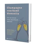  - Champagne voorkomt dementie / Gezondheid en Wetenschap, nr. 1 / 0