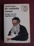 Hingley, Robert - De Russische roman. Spiegel van het dagelijks leven