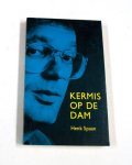 Spaan - KERMIS OP DE DAM