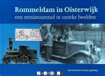 Jan Cornelissen, Tony Agterberg - Rommeldam in Oisterwijk. Een miniatuurstad in unieke beelden