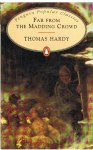 Hardy, Thomas - Far from the Madding Crowd