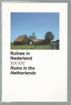 Almarcegui, Lara - Ruines in Nederland XIX-XXI = Ruins in the Netherlands XIX-XXI
