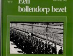 Amsterdam, Herman van - Een Bollendorp Bezet. Lisse in de Oorlogsjaren 1940-1945. Met tal van foto's. 151pp. Goed ex.