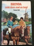 Brill - Brenda. trekt door stad en land