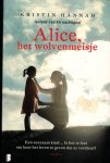 Kristin Hannah - Alice, het Wolvenmeisje - Paperback