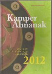 Harder, Herman, Mathilde Wessels-Bierling en Geraart Westerink (red.) - Kamper Almanak 2012 Cultuur Historisch Jaarboek.