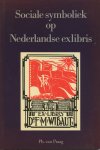 Praag, Ph. van - Sociale symboliek op Nederlandse exlibris