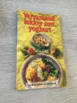 Blommestein, I. van - Verrassend lekker met yoghurt