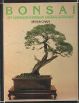 Chan, Peter - Bonsai, Het kweken en verzorgen van miniatuurbomen