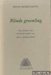 Berkelmans, Frans - Blinde groenling: over Buiten schot, de derde bundel van Ida Gerhardt