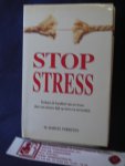 Verheyen, M. - Stop stress / Verbeter de kwaliteit van uw leven door een nieuwe kijk op stress en nervositeit