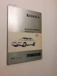 Mazda: - Mazda XEDOS 6 Werkstatthandbuch. Ergänzung. JMZCA12A2 JMZCA12A5 JMZCA12B2 JMZCA12B5 4/94 1421-20-94F