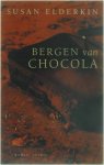 Susan Elderkin - Bergen van Chocola