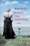 Duijst, Wim - De engel van Spakenburg