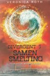 Roth, Veronica - Divergent 3 : Samensmelting