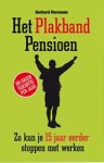 Gerhard Hormann - Het plakbandpensioen