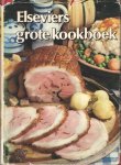 Goock, Roland (samenst.) - Elseviers grote kookboek