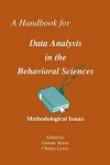 Gideon Keren 289400, Charles Lewis 289401 - A Handbook for Data Analysis in the Behavioral Sciences Volume 1. Methodological Issues Volume 2: Statistical Issues