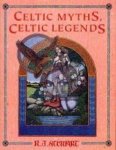 Stewart, R.J. - Celtic Myths, Celtic Legends