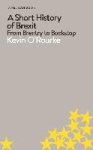 Kevin O'rourke - (1) A Short History Of Brexit