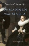 Anneloes Timmerije - De mannen van Maria