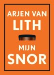 Arjen Van Lith - Mijn snor
