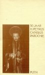  - 50 jaar H. Petrus Canisiusparochie Puth